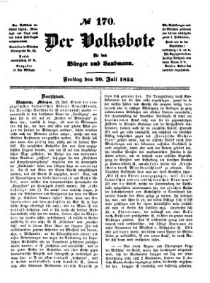 Der Volksbote für den Bürger und Landmann Freitag 20. Juli 1855