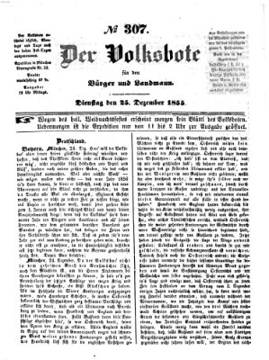 Der Volksbote für den Bürger und Landmann Dienstag 25. Dezember 1855