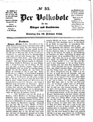 Der Volksbote für den Bürger und Landmann Sonntag 10. Februar 1856