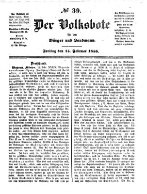 Der Volksbote für den Bürger und Landmann Freitag 15. Februar 1856