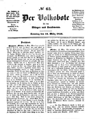 Der Volksbote für den Bürger und Landmann Sonntag 16. März 1856