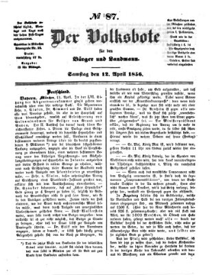 Der Volksbote für den Bürger und Landmann Samstag 12. April 1856