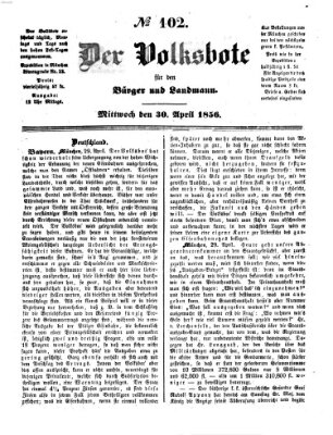 Der Volksbote für den Bürger und Landmann Mittwoch 30. April 1856