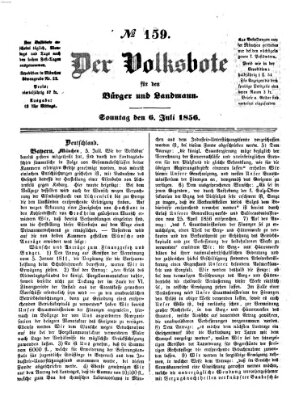 Der Volksbote für den Bürger und Landmann Sonntag 6. Juli 1856