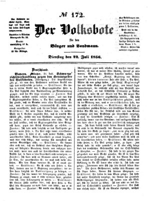 Der Volksbote für den Bürger und Landmann Dienstag 22. Juli 1856