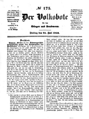 Der Volksbote für den Bürger und Landmann Freitag 25. Juli 1856