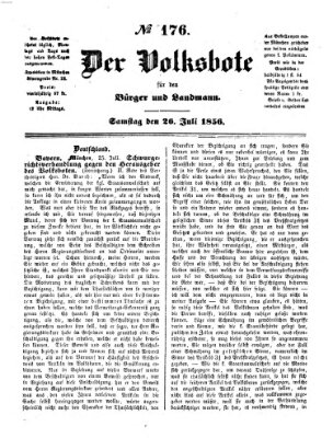 Der Volksbote für den Bürger und Landmann Samstag 26. Juli 1856