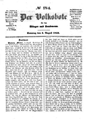 Der Volksbote für den Bürger und Landmann Sonntag 3. August 1856