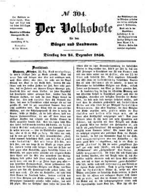 Der Volksbote für den Bürger und Landmann Dienstag 23. Dezember 1856