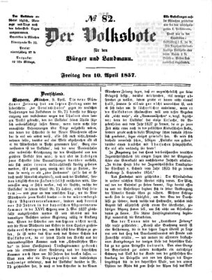 Der Volksbote für den Bürger und Landmann Freitag 10. April 1857