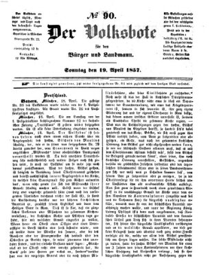 Der Volksbote für den Bürger und Landmann Sonntag 19. April 1857