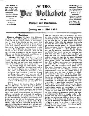 Der Volksbote für den Bürger und Landmann Freitag 1. Mai 1857