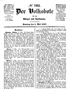 Der Volksbote für den Bürger und Landmann Sonntag 3. Mai 1857