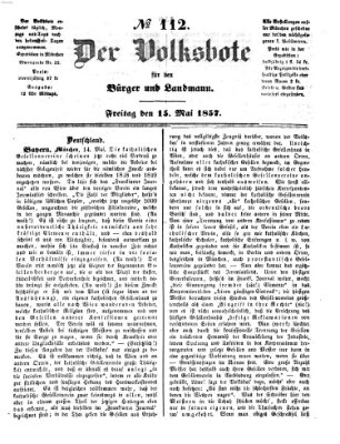 Der Volksbote für den Bürger und Landmann Freitag 15. Mai 1857