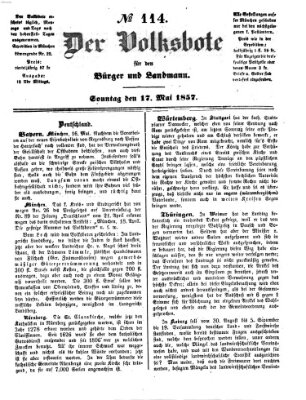 Der Volksbote für den Bürger und Landmann Sonntag 17. Mai 1857