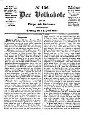 Der Volksbote für den Bürger und Landmann Sonntag 14. Juni 1857