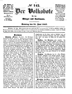 Der Volksbote für den Bürger und Landmann Sonntag 21. Juni 1857