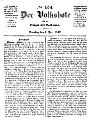 Der Volksbote für den Bürger und Landmann Dienstag 7. Juli 1857