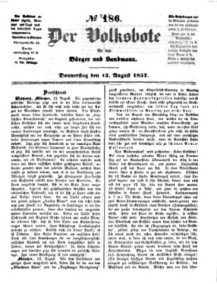 Der Volksbote für den Bürger und Landmann Donnerstag 13. August 1857