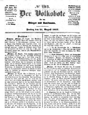 Der Volksbote für den Bürger und Landmann Freitag 21. August 1857