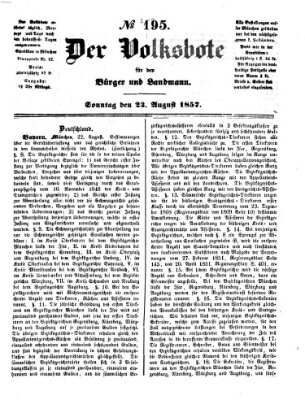 Der Volksbote für den Bürger und Landmann Sonntag 23. August 1857