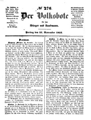 Der Volksbote für den Bürger und Landmann Freitag 27. November 1857