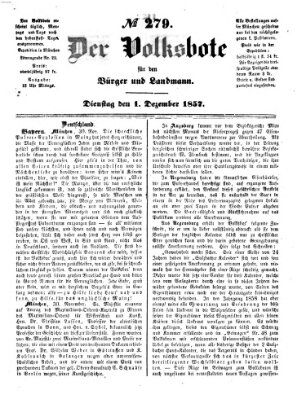 Der Volksbote für den Bürger und Landmann Dienstag 1. Dezember 1857