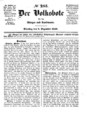 Der Volksbote für den Bürger und Landmann Dienstag 8. Dezember 1857