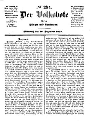 Der Volksbote für den Bürger und Landmann Mittwoch 16. Dezember 1857