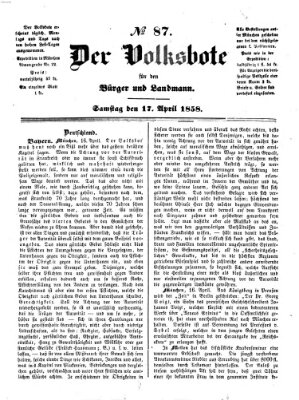 Der Volksbote für den Bürger und Landmann Samstag 17. April 1858