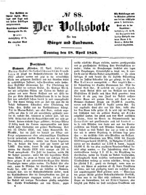 Der Volksbote für den Bürger und Landmann Sonntag 18. April 1858