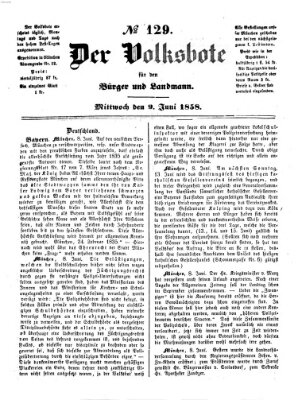 Der Volksbote für den Bürger und Landmann Mittwoch 9. Juni 1858