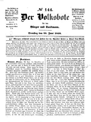 Der Volksbote für den Bürger und Landmann Dienstag 29. Juni 1858