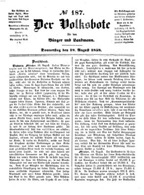 Der Volksbote für den Bürger und Landmann Donnerstag 19. August 1858