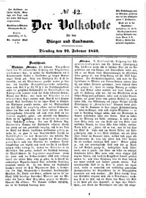 Der Volksbote für den Bürger und Landmann Dienstag 22. Februar 1859