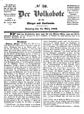 Der Volksbote für den Bürger und Landmann Sonntag 13. März 1859