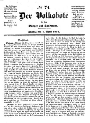 Der Volksbote für den Bürger und Landmann Freitag 1. April 1859