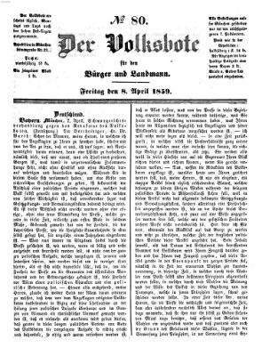 Der Volksbote für den Bürger und Landmann Freitag 8. April 1859