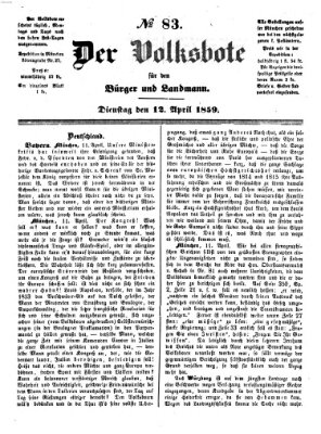 Der Volksbote für den Bürger und Landmann Dienstag 12. April 1859