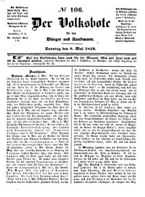 Der Volksbote für den Bürger und Landmann Sonntag 8. Mai 1859