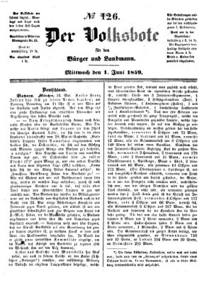 Der Volksbote für den Bürger und Landmann Mittwoch 1. Juni 1859