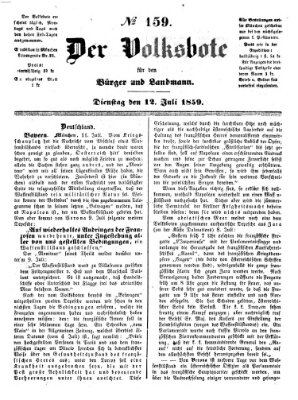 Der Volksbote für den Bürger und Landmann Dienstag 12. Juli 1859