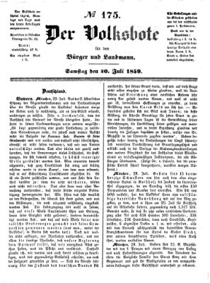 Der Volksbote für den Bürger und Landmann Samstag 30. Juli 1859