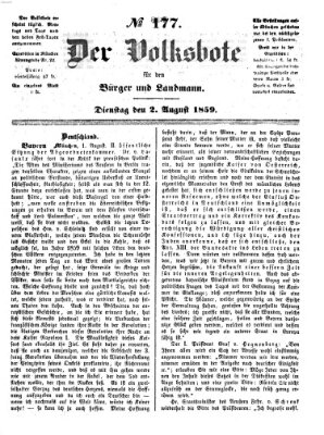 Der Volksbote für den Bürger und Landmann Dienstag 2. August 1859