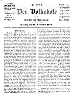 Der Volksbote für den Bürger und Landmann Dienstag 22. November 1859