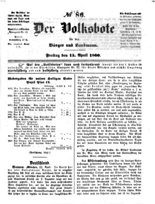 Der Volksbote für den Bürger und Landmann Freitag 13. April 1860