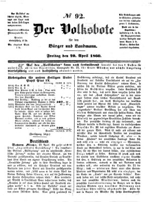 Der Volksbote für den Bürger und Landmann Freitag 20. April 1860