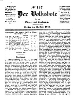 Der Volksbote für den Bürger und Landmann Freitag 15. Juni 1860