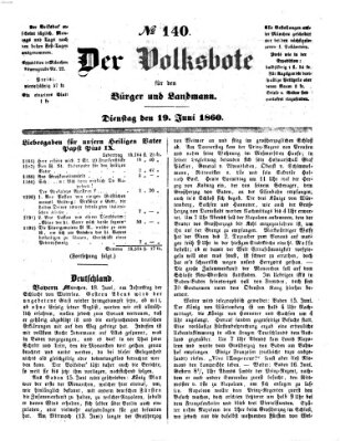 Der Volksbote für den Bürger und Landmann Dienstag 19. Juni 1860