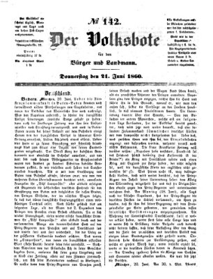 Der Volksbote für den Bürger und Landmann Donnerstag 21. Juni 1860